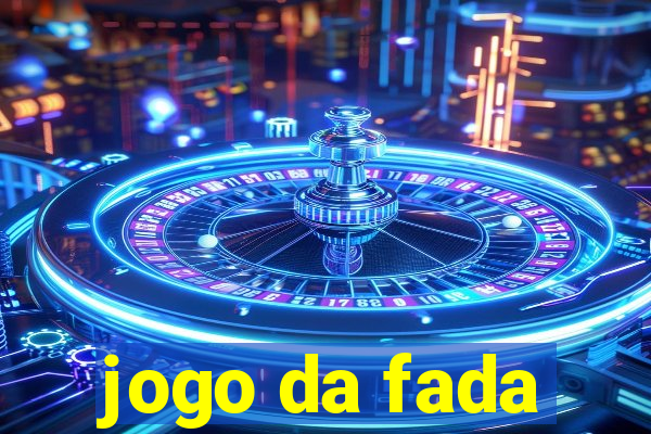 jogo da fada